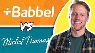 Babbel vs Michel Thomas Review Which Language Course Wins [upl. by Eniron]