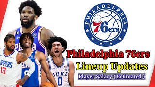 Philadelphia 76ers lineup updates NBA 202425 Season Philadelphia Rosters 2024 [upl. by Idleman]