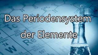 NotenKiller  Chemie Das Periodensystem der Elemente [upl. by Rramel]