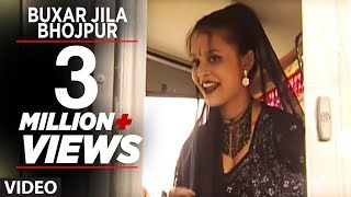 Buxar Jila Bhojpur  Bhojpuri Video Song  Debu na Ta Achaar Naibu [upl. by Haida522]