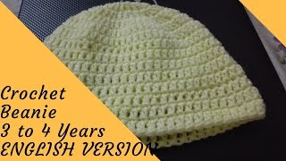 Crochet Beanie 3 to 4 YearsENGLISH VERSION [upl. by Adyela]