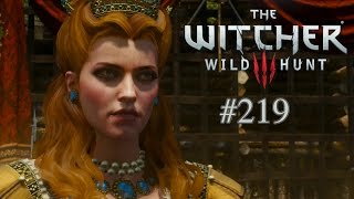 Lets Play The Witcher 3 219 Deutsch Full HD  Herzogin Anna Henrietta [upl. by Hector501]