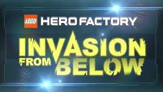 LEGO® Hero Factory Invasion From Below  HD Walkthrough Trailer  Part 3 All Cinematics [upl. by Naples947]