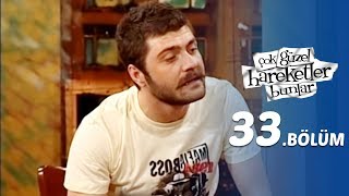 Çok Güzel Hareketler Bunlar 33Bölüm [upl. by Nohsav]