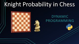 Leetcode 688  Knight Probability in Chessboard  Dynamic Programming [upl. by Avehs]