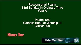 Responsorial Psalm  33rd Sunday in Ordinary Time  Year A  CBW208 Music [upl. by Whiteley662]