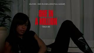 Aaliyah  One In A Million [upl. by Anelak]