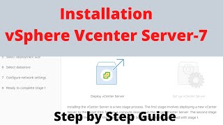 How to install vSphere vCenter Server 7 step by step guide  vCenter [upl. by Gena151]