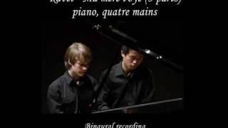 Ravel  Ma Mere Loye  piano quatre mains  Binaural [upl. by Hueston675]