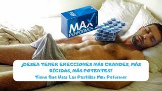 Pastillas Para la Erección Natural Max Performer Potenciador Para Hombres [upl. by Karlens]