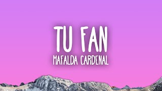 Mafalda Cardenal  tu fan [upl. by Antony823]