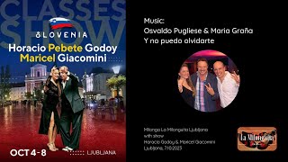 Horacio Godoy amp Maricel Giacomini  Ljubljana 2023 25  Tango DJ Alenka [upl. by Jabon866]