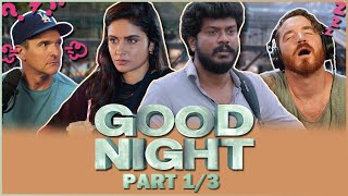 Good Night  MOVIE REACTION 13  Manikandan Meetha  Tamil Romcom [upl. by Eidoj]