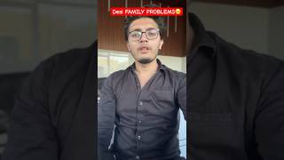 DESI FAMILY PROBLEMS comedy comedyvideos shortvideos shorts funny fyp dadson family [upl. by Silbahc]