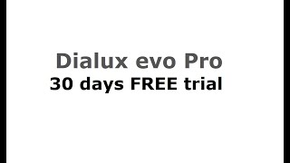 Dialux evo Pro FREE trial for 30 days [upl. by Nitsid]