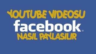 Facebookta Youtube Videosu Nasıl Paylaşılır AÇIKLAMALIHD [upl. by Pugh100]