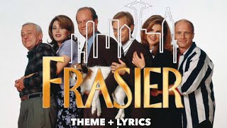 FRASIEROpening Credits Lyric Video frasier [upl. by Roselyn469]