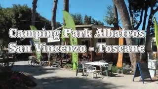 Camping  Park Albatros  Italië  Toscaanse kust  San Vincenzo [upl. by Eugenio]