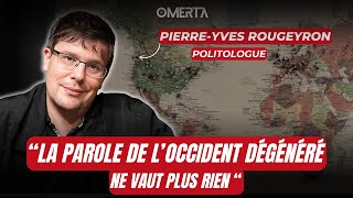 PIERREYVES ROUGEYRON  quotLA PAROLE DE LOCCIDENT DÉGÉNÉRÉ NE VAUT PLUS RIENquot [upl. by Lavella931]