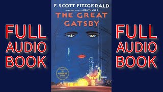 The Great Gatsby by F Scott Fitzgerald  FULL AudioBook 🎧📖 [upl. by Quickman]