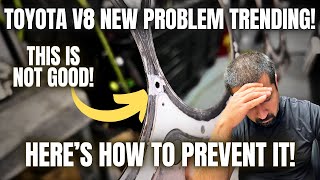 Toyota V8 New Problem Trend is Starting To Worry Me Heres How to Prevent It [upl. by Ayotahs435]