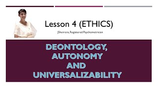 Lesson 4 Ethics Deontology and Universalizability [upl. by Matthaus]