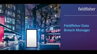 Fieldfishers Data Breach Manager [upl. by Aihk]