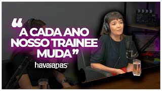 ENTENDA MAIS SOBRE O TRAINEE DA ALPARGATAS  CORTES PODCAST SEJA TRAINEE [upl. by Adnorahs]