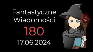 180 Fantastyczne Wiadomości  Konkurs NF Zajdle Nebule Wojna Rohirrimów Animacje Zbiórka [upl. by Nothgiel]