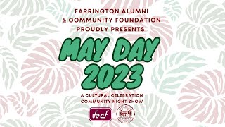 Farrington High School May Day Evening Show 2023 [upl. by Nyraa]