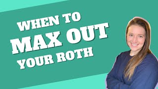 When Is The Best Time To Max Out Your Roth [upl. by Gilburt809]