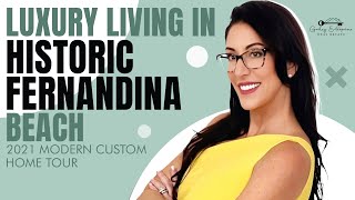 Luxury Living in Historic Fernandina Beach  2021 Modern Custom Home Tour [upl. by Lyudmila]