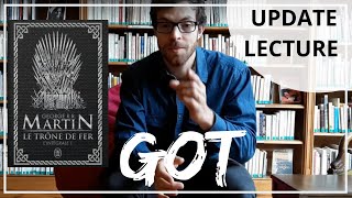 📖Update Lecture  Pourquoi NE PAS lire Game Of Thrones [upl. by Ailliw]