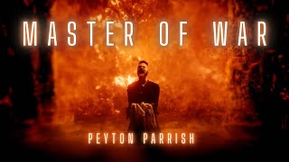 Peyton Parrish  Master of War Viking MetalCore [upl. by Sublett]