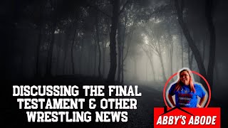 ABBYS ABODE  Discussing The Final Testament amp Other Wrestling News  Insiders Pro Wrestling [upl. by Thomasina]