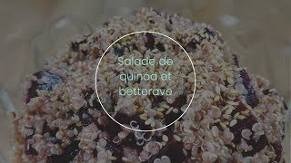 Salade de quinoa et betterave [upl. by Vassily443]