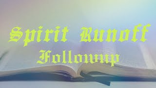 Spirit Runoff Followup [upl. by Ahseekan]