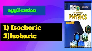 application of thermodynamics  1 isobaric process  2 isochoric process [upl. by Drawyah]