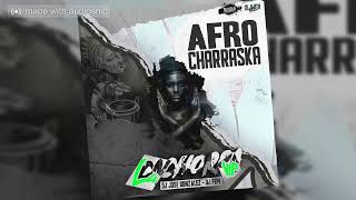 Afro Charraska 2022  La Cachorra VIP  Dj Jose Gonzalez Ft Dj Pepe [upl. by Penrod798]