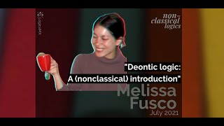 quotNonclassical introduction to deontic logicquot by Melissa Fusco [upl. by Earlene]