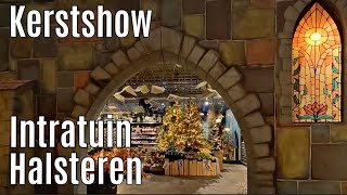 Kerstshow Intratuin Halsteren 2024 ⭐⭐⭐⭐⭐ part 2 [upl. by Richman]