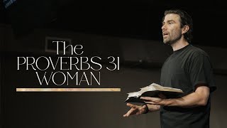 The Proverbs 31 Woman  Special Mothers Day [upl. by Deppy]