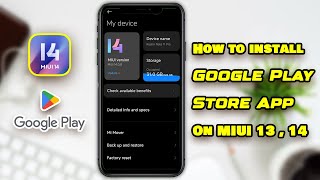 How to download and install Google Play Store App on Xiaomis MIUI 13 MIUI 14 Stable Phones [upl. by Llerdnad724]