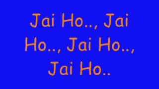 JAI HO slumdog millionaire by A R Rahman lyrics [upl. by Assenev810]