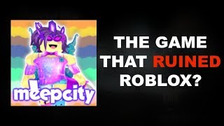 The TRUTH About Meep City ROBLOX [upl. by Nnayelsel51]