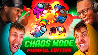 SIDEMEN AMONG US CHAOS MODE PAINFUL EDITION [upl. by Philender]