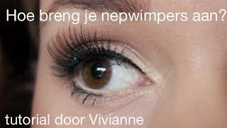 Hoe breng je nepwimpers aan Tutorial door Vivianne  Makeup 40  Debbie Zwiers [upl. by Katharine993]