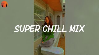 Super Chill Mix  Keshi Faime rei brown slchld Playlist [upl. by Musser]