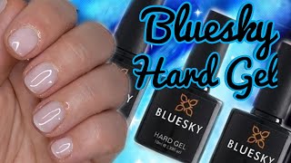 How to use Bluesky Hard Gel on your natural nails [upl. by Gustav320]