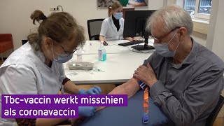 Tuberculose als middel tegen corona Ziekenhuizen onderzoeken het [upl. by Allred729]